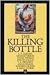 The Killing Bottle: Classic...