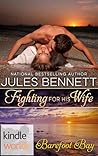 Fighting For His Wife