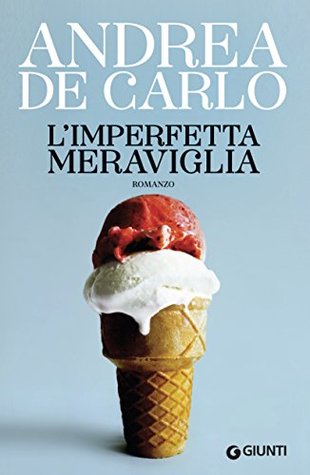 L'imperfetta meraviglia (Kindle Edition)