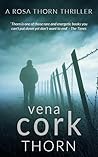Thorn (Rosa Thorn Thriller, #1)