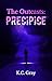 The Outcasts: Precipice (Bo...