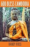God Bless Cambodia