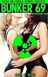 Bunker 69: Futas on Female: Atomic Erotica and Post-Apocalyptic Blues