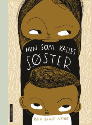 Hun som kalles søster (Hardcover)