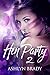 Hen Party 2 (The Second Nov...