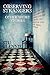Observing Strangers: And Other Short Stories