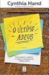 O Último Adeus by Cynthia Hand