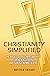 Christianity Simplified: Th...