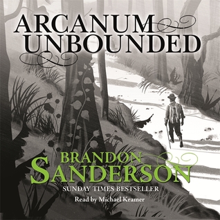 Arcanum Unbounded: The Cosmere Collection