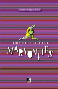 Dentro do Teatro de Marionetes