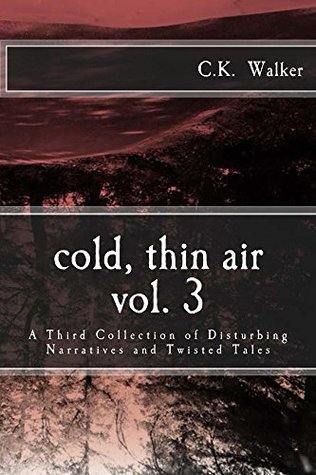 Cold, Thin Air Volume 3 (Kindle Edition)