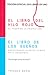 El Libro del Hilo Rojo. El Libro de los Sueños.