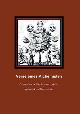 Verse Eines Alchemisten (German Edition)