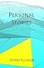 Personal Stories