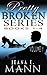 Pretty Broken Series: Volume 1 (Pretty Broken, #1-4)