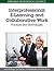 Interprofessional E-Learning and Collaborative Work: Practices and Technologies