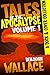 Tales of the Apocalypse Vol...