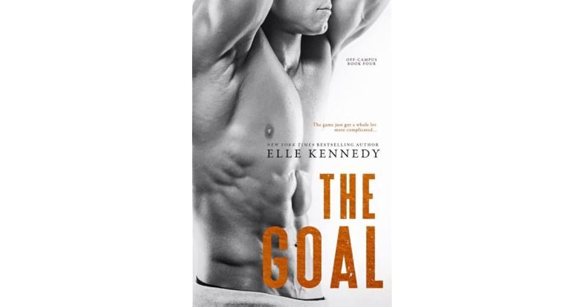 The Goal (OffCampus, 4) by Elle Kennedy