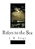 Riders to the Sea: A Play in One Act (J. M. Synge - Riders to the Sea)