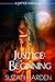 Justice: The Beginning