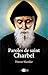 Paroles de saint Charbel