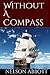 Without A Compass