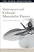 Shakespeare and Cultural Materialist Theory (Shakespeare and Theory)