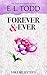 Forever and Ever: Volume Sixteen