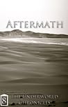 Aftermath (Underworld Chronicles, #8)