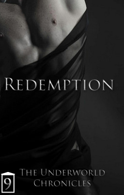 Redemption (Underworld Chronicles, #9)