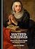 Sanctified Subversives: Nuns in Early Modern English and Spanish Literature