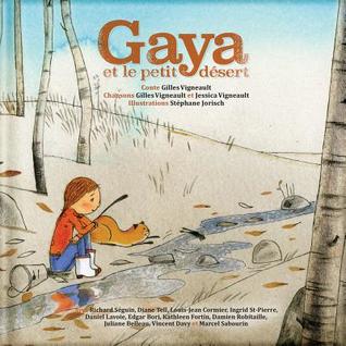 Gaya et le petit désert (Secret Mountain Audio Series) (French Edition)