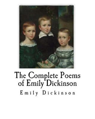 The Complete Poems of Emily Dickinson