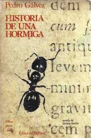 Portada de Historia de una hormiga, de Pedro Gálvez