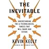 The Inevitable by Kevin Kelly