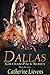 Dallas (Gilliam Pack, #16)