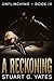 A Reckoning (Unflinching #4)