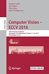 Computer Vision – ECCV 2016: 14th European Conference, Amsterdam, The Netherlands, October 11–14, 2016, Proceedings, Part IV (Lecture Notes in Computer Science, 9908)