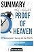 Eben Alexander's Proof of Heaven: A Neurosurgeon's Journey Into the Afterlife