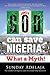 Only God Can Save Nigeria: What a Myth?
