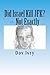 Did Israel Kill JFK? -- Not Exactly