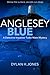 Anglesey Blue (DI Tudor Manx, #1)