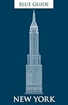 Blue Guide New York: Fifth Edition (Travel Series)