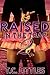 Raised in the Trap 2 by T.C. Littles