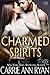 Charmed Spirits (Holiday, Montana, #1)