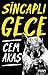 Sincaplı Gece