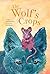 The Wolf's Crops by Forrest Davidson