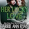 Her Lucky Love by Carrie Ann Ryan