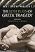 The Lost Plays of Greek Tragedy (Volume 1): Neglected Authors