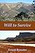 Will to Survive